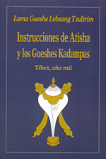 
            Instrucciones de atisha y los gueshes kadampas