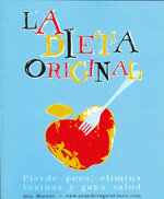 
            Dieta original, La 