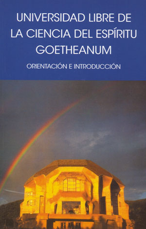 
            Universidad libre de la ciencia del espíritu Goetheanum
