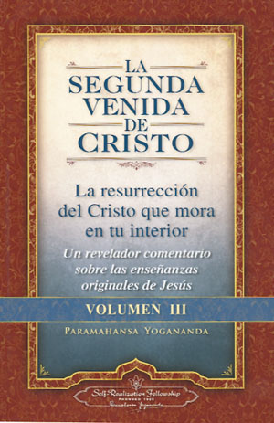 
            Segunda venida de Cristo, La - Volumen III