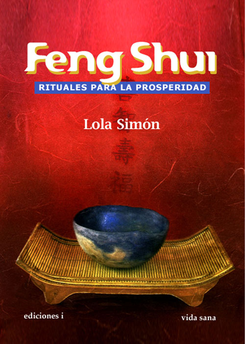 
            Feng Shui, rituales para la prosperidad