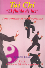 
            Tai chi. El fluido de luz