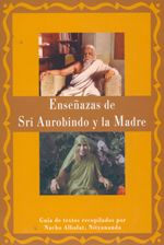 
            Enseñanzas de Sri aurobindo y la madre