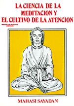 
            CIENCIA DE LA MEDITACIÓN Y CULTIVO DE LA ATENCIÓN, LA