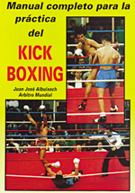 
            Manual completo para la práctica del kick boxing