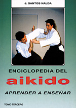 Enciclopedia del aikido. T. 3º