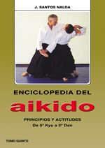 Enciclopedia del aikido. Tomo 5º