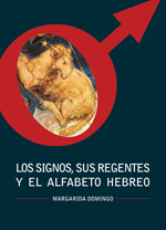 
            Los signos, sus regentes y el alfabeto hebreo