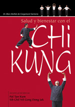 Salud y bienestar con el chi kung