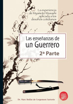 
            Las enseñanzas de un guerrero, 2ª parte