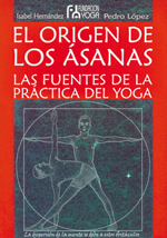 
            El origen de los Ásanas