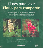 FLORES PARA VIVIR. FLORES PARA COMPARTIR