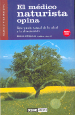 Médico naturista opina, El