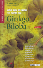 SALUD PARA EL CUERPO Y LA MENTE CON GINKGO BILOBA