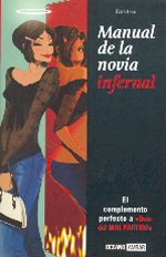 
            MANUAL DE LA NOVIA INFERNAL