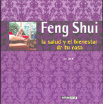 Feng Shui, la salud y el bienestar de tu casa