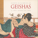 SECRETOS DE ALCOBA DE LAS GEISHAS