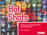 
            Hot shots