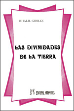 
            La divinidades de la tierra