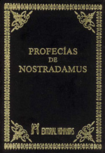 Las profecías de Nostradamus