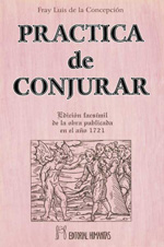 PRÁCTICA DE CONJURAR, LA