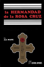 
            La hermandad de la Rosa-cruz