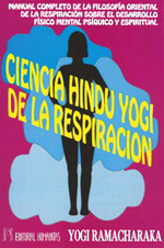 Ciencia hindú yogui de la respiración