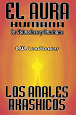 Aura humana y los anales akáshicos, El