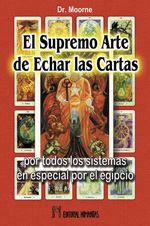 
            El supremo arte de echar las cartas