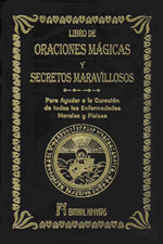 El libro de oraciones mágicas y secretos maravillosos