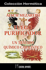 
            Aesch mezareph. Fuego purificador