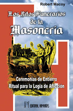 
            Los ritos funerarios de la masonería