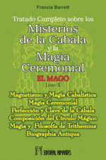 
            TRATADO COMPLETO SOBRE LOS MISTERIOS DE LA CÁBALA Y LA MAGIA CEREMONIAL