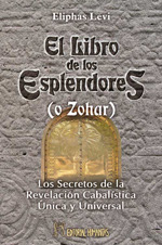 
            El libro de los esplendedores (o Zohar)