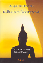 
            Lo que debe saber el budista occidental