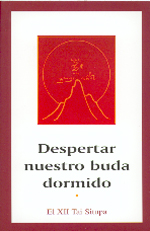 
            Despertar nuestra buda dormido