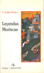 
            LEYENDAS MORISCAS