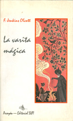 
            La varita mágica