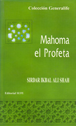 
            MAHOMA, EL PROFETA