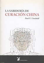 SABIDURÍA DE CURACIÓN CHINA, LA