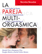 
            PAREJA MULTIORGÁSMICA, LA