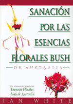 
            Sanación por las esencias florales Bush de Australia