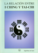
            La relación entre I ching y tai-chi