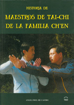 HISTORIA DE MAESTROS DE TAI-CHI DE LA FAMILIA CH´EN