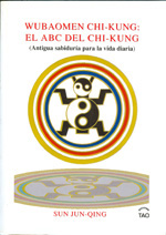 WUBAOMEN CHI-KUNG: EL ABC DEL CHI-KUNG