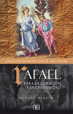 
            Rafael. Comunicándose con el arcángel