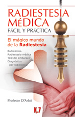 
            Radiestesia médica fácil y práctica