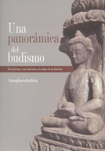 
            Una panorámica del budismo