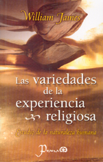 Variedades de la experiencia religiosa, Las 