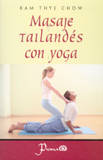 
            MASAJE TAILANDÉS CON YOGA